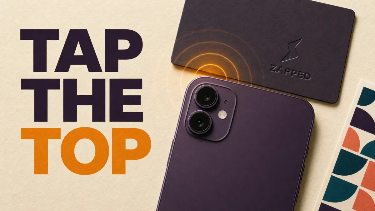 Editorial composition reading TAP THE TOP beside a purple phone, a dark NFC card bearing an integrated Zapped publisher mark, and stylized signal rings.
