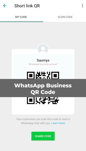 WhatsApp Business Android Short link QR screen with Share Code button